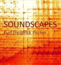 Kurt Fischer Soundscapes