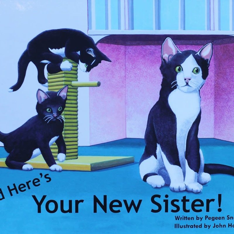 Snow Pegeen And Here's Your New Sister