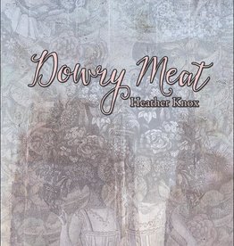 Knox Heather Dowry Meat