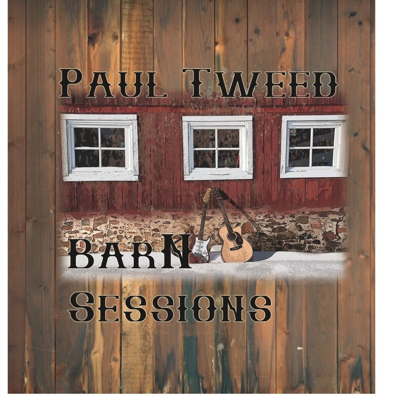 Paul Tweed BarN Sessions
