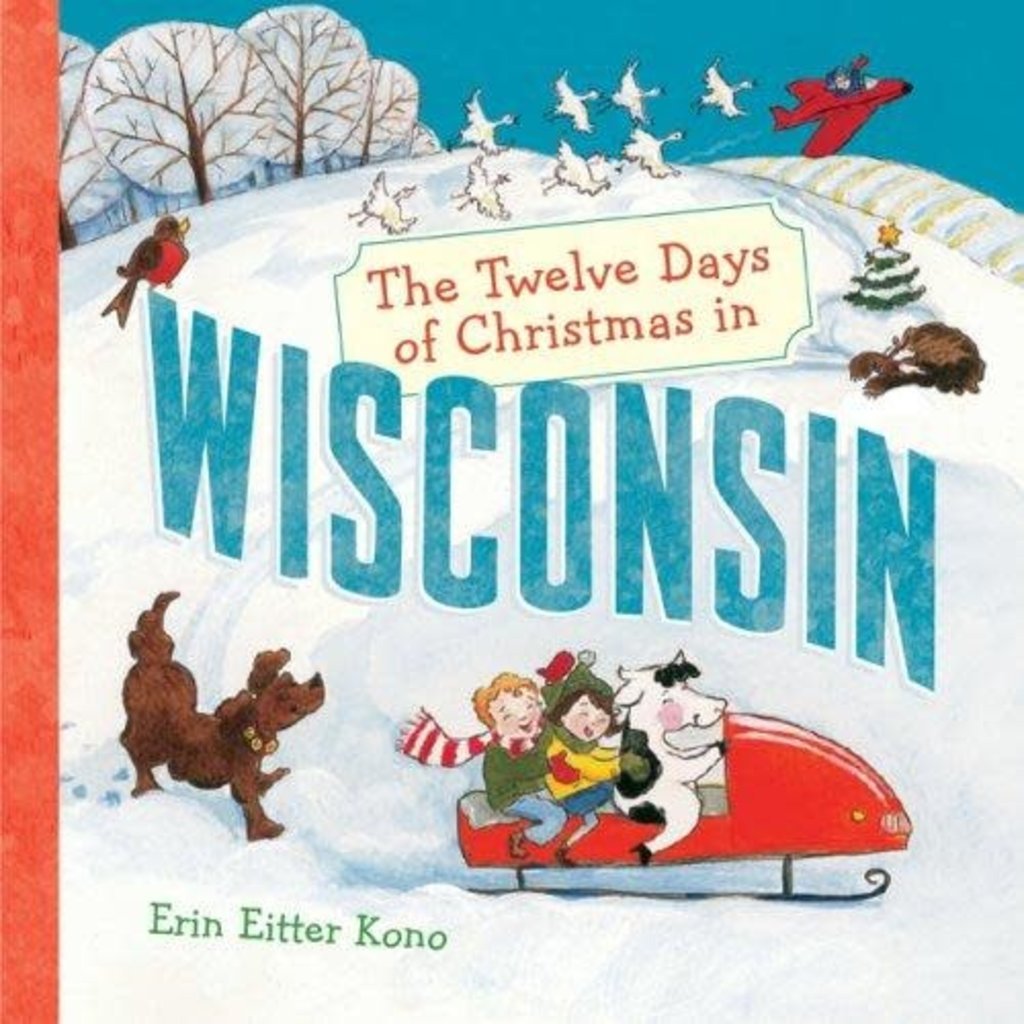 Erin Eitter Kono The Twelve Days of Christmas in Wisconsin (Board Book)