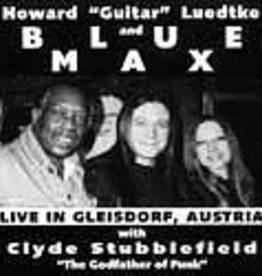 Howard "Guitar" Luedtke and Blue Max Live in Gleisdorf, Austria with Clyde Stubblefield "The Godfather of Funk"