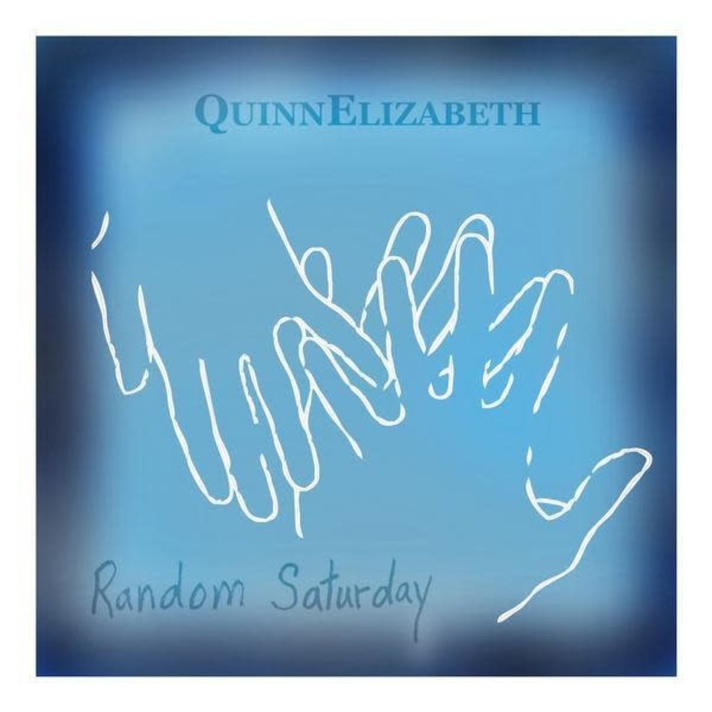 QuinnElizabeth Random Saturday