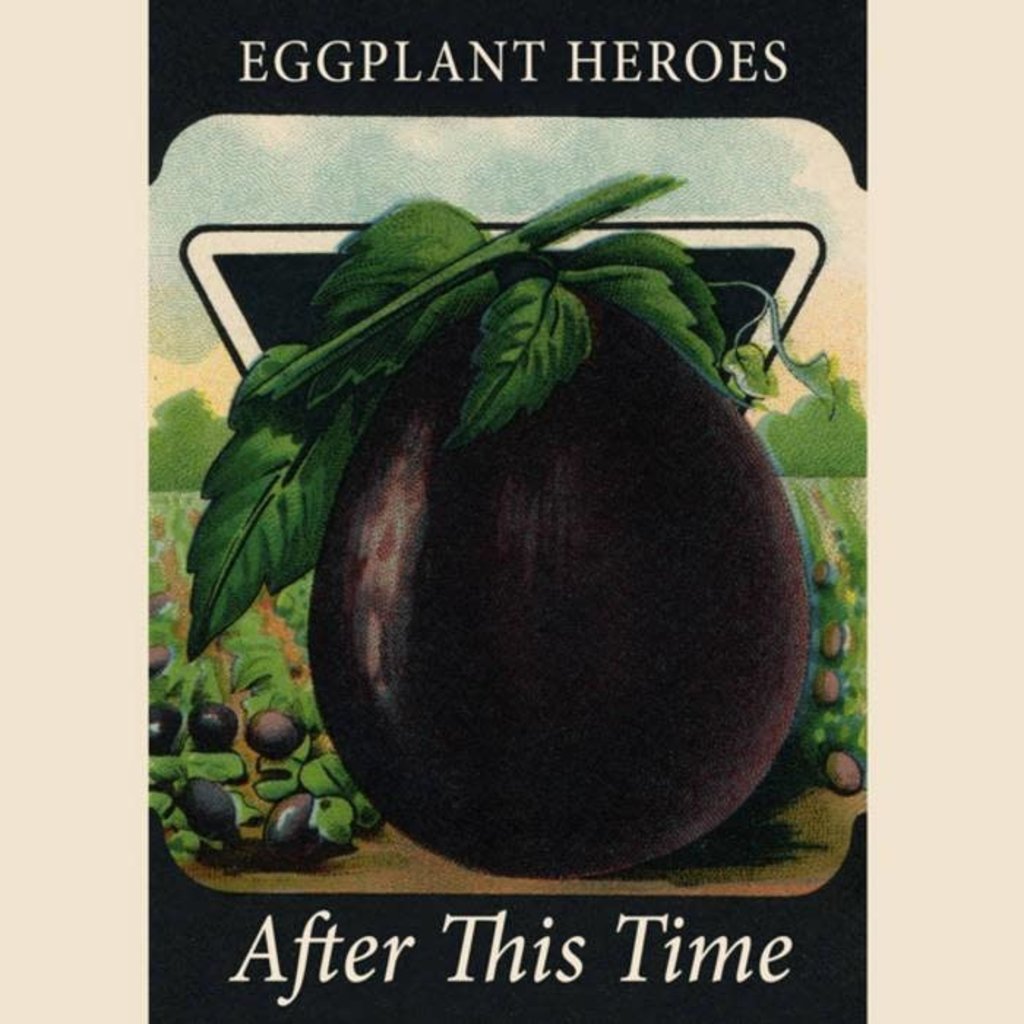 Eggplant Heroes After This Time