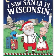 J.D. Green I Saw Santa in Wisconsin