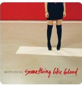 Meridene Something Like Blood