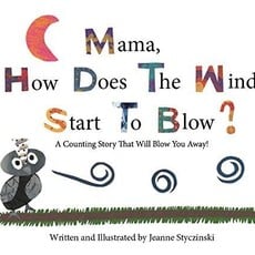Jim Higgins Mama, How Does The Wind Start To Blow? (Hardcover)