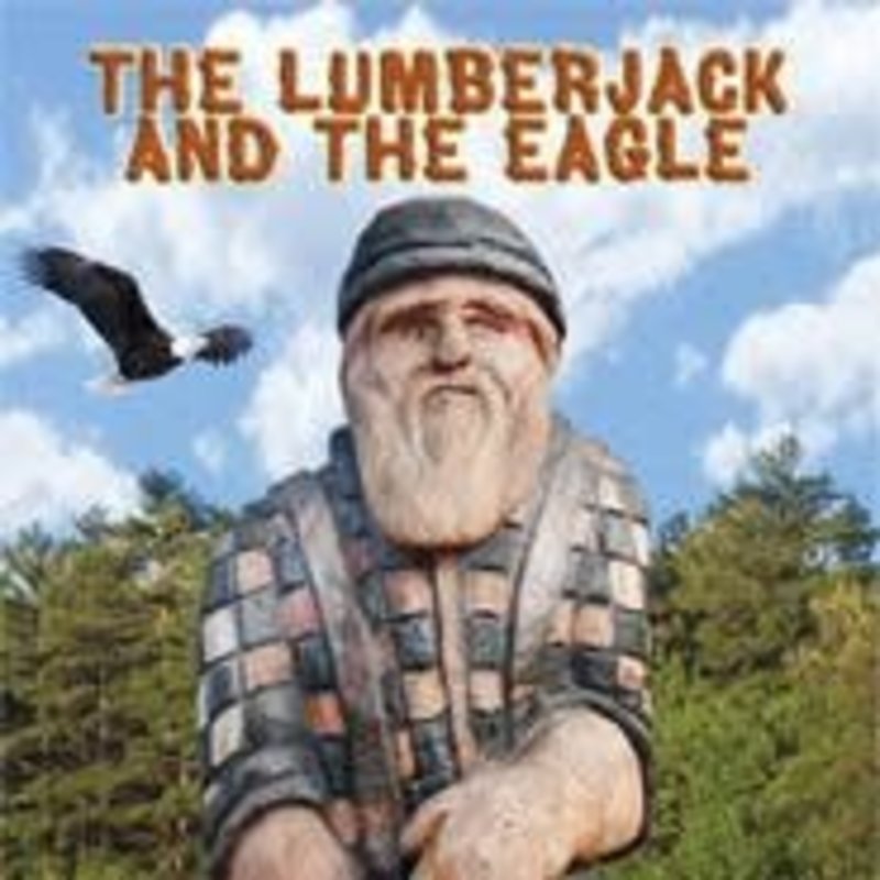 Tank David The Lumberjack and the Eagle