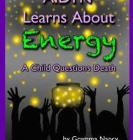 Nancy Gramma Aidyn Learns About Energy