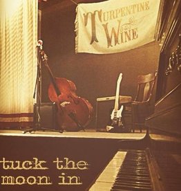 Turpentine Wine Tuck The Moon In