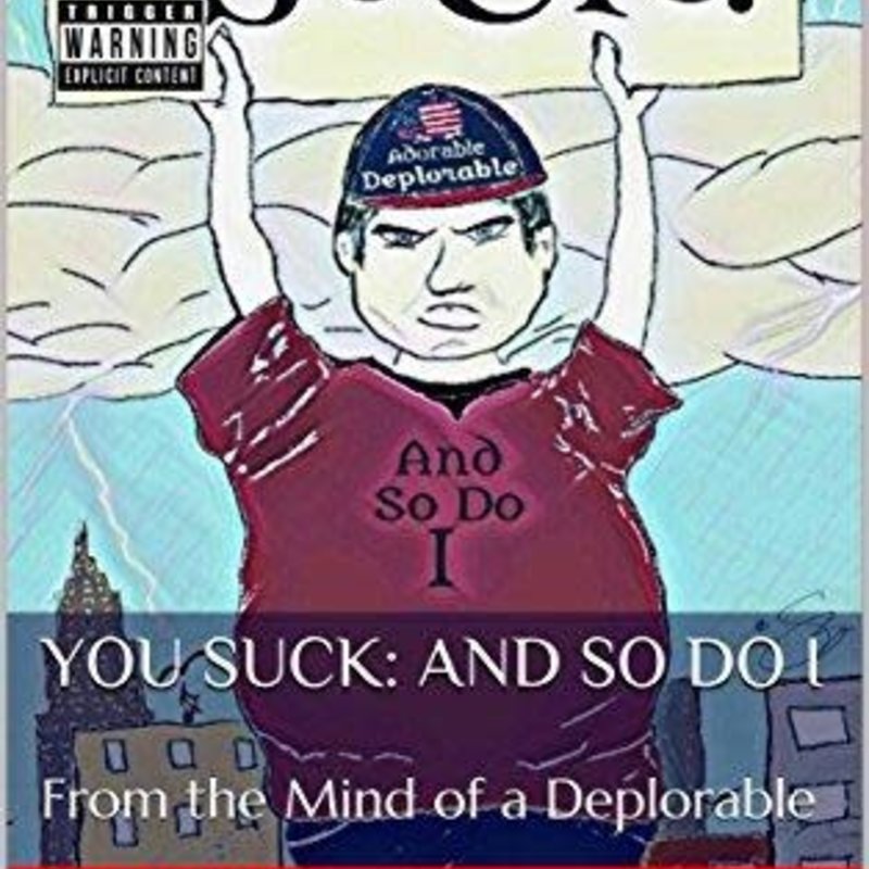 J. Scott You Suck: And So Do I