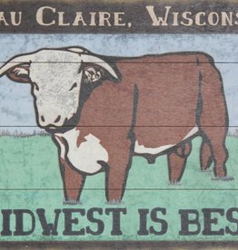 Volume One Midwest is Best - Eau Claire - Wooden Sign