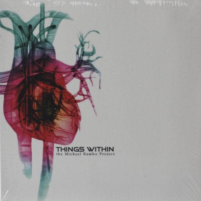 Michael Rambo Project Things Within