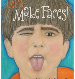 Higgins Jim Let's Make Faces