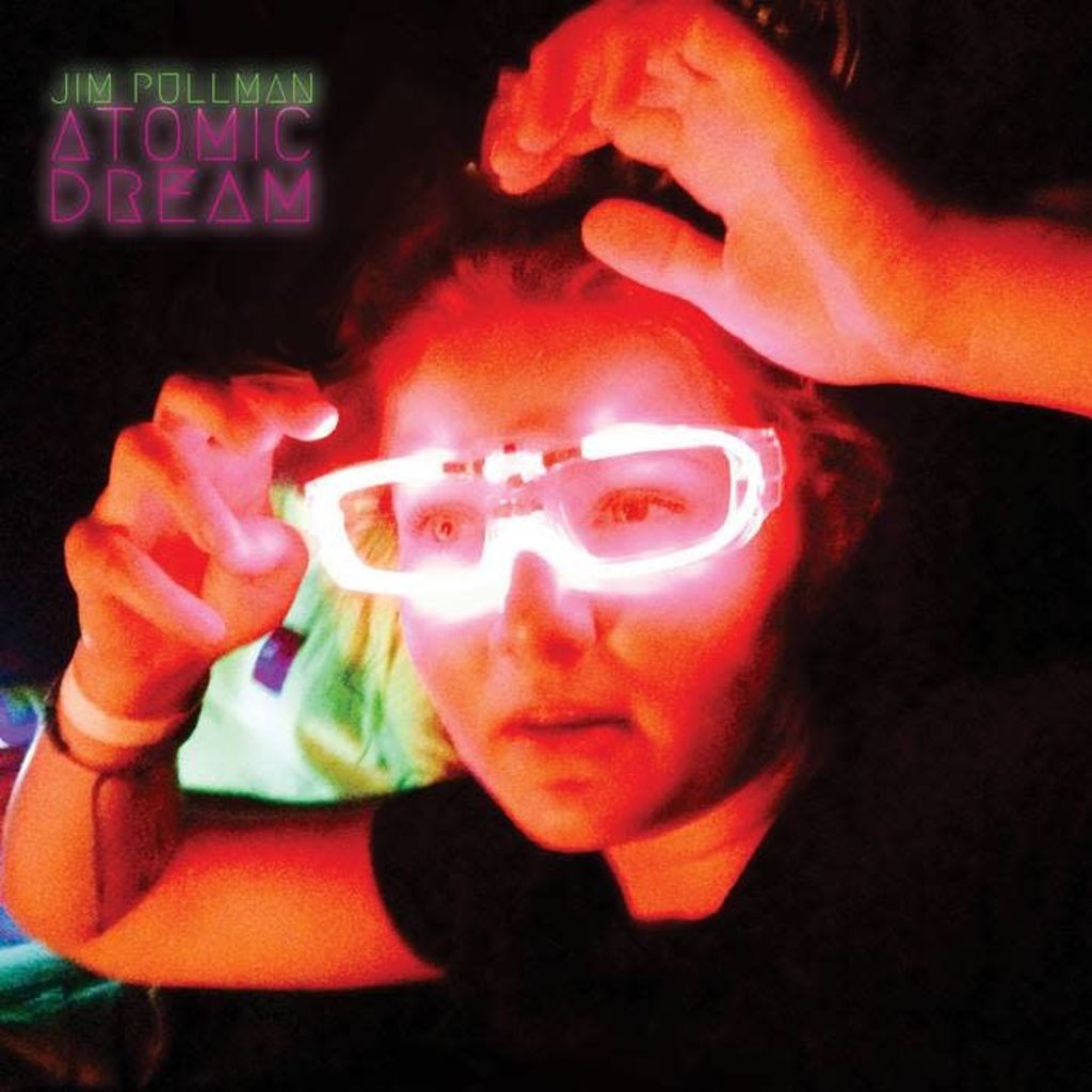 Jim Pullman Band Atomic Dream