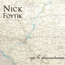 Nick Foytik Up & Downstream