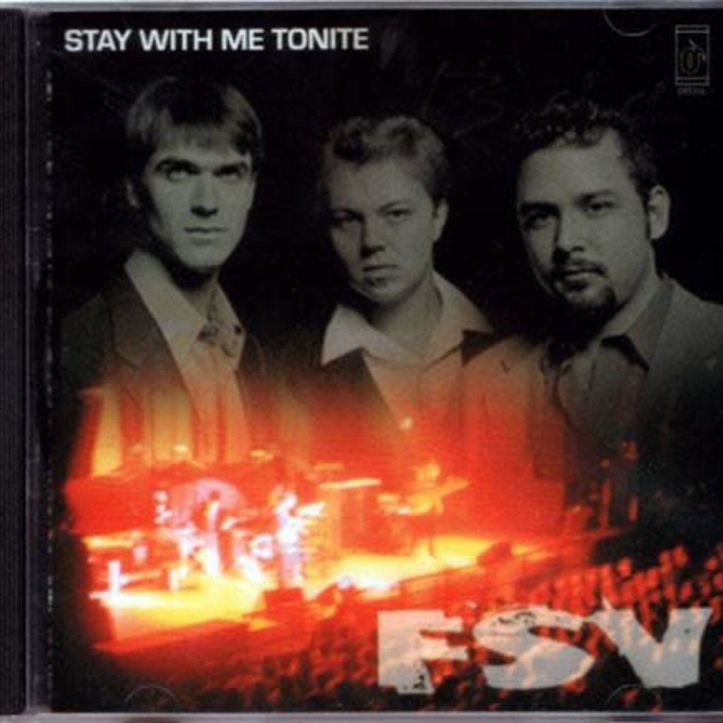 FSV Stay With Me Tonite