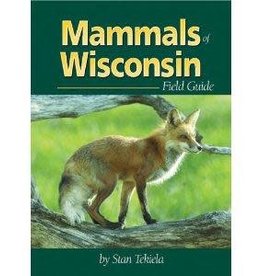 Stan Tekiela Mammals of Wisconsin Field Guide