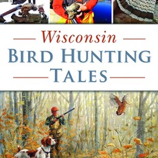 Ken M. Blomberg Wisconsin Bird Hunting Tales