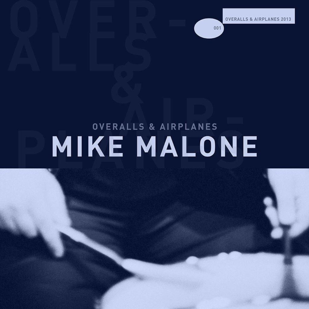 Mike Malone Overalls & Airplanes