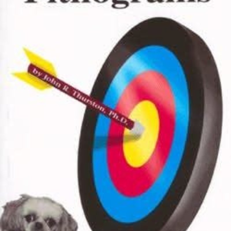 Thurston John R. PH.D. Purposeful Pithograms