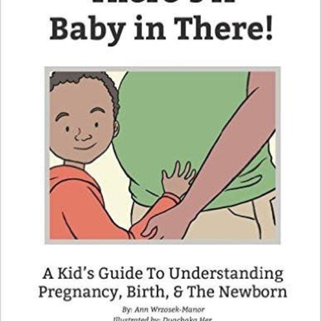 Wrzosek-Manor Ann (Meadowsong Studios) There's A Baby in There!