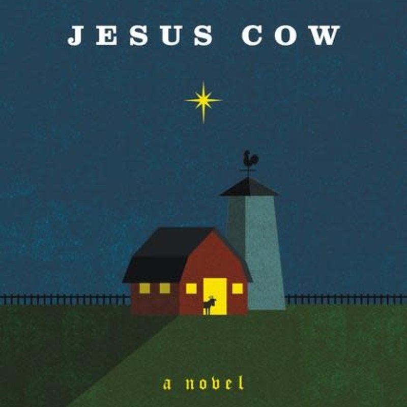 Michael Perry The Jesus Cow - Hardcover