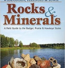 Lynch Dan R. and Bob Rocks & Minerals of Wisconsin, Illinois & Iowa