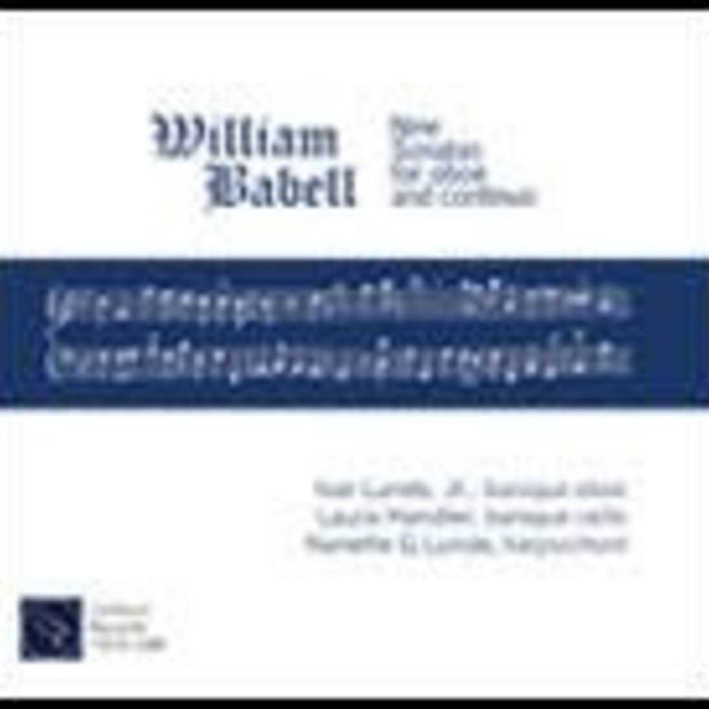 Ivar Lunde William Babell: Nine Sonatas for Oboe and Continuo