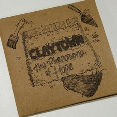 Claytown The Phenomena of Hope