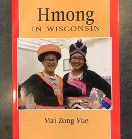 Vue Mai Zong Hmong In Wisconsin