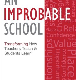 Paul Tweed & Liz Seubert An Improbable School