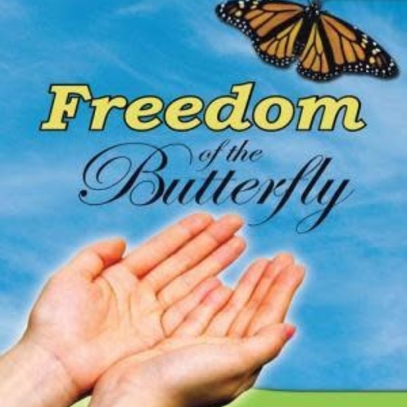 Beverly Peterson Freedom of the Butterfly