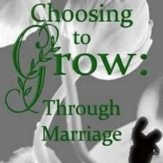 Meagan Frank Choosing to Grow: Through Marriage