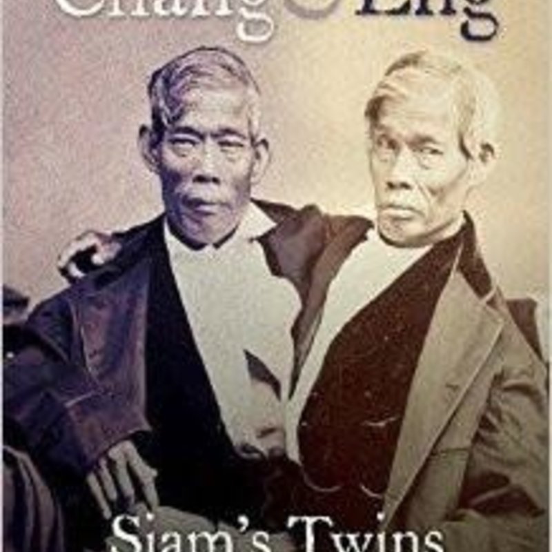 Orser Joseph Andrew The Lives of Chang & Eng