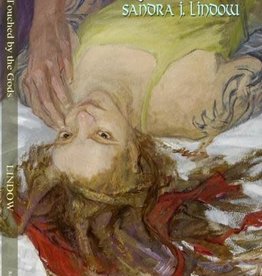 Sandra J. Lindow Touched by the Gods
