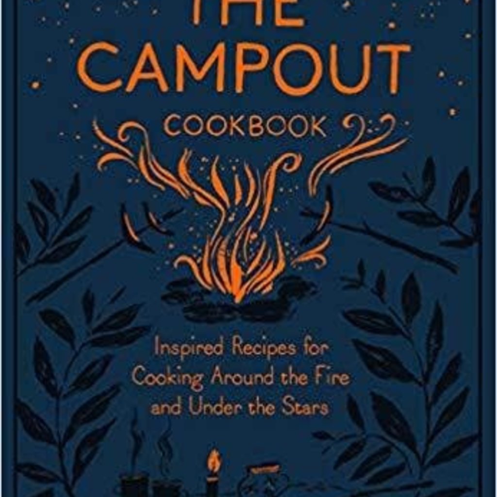 Marnie Hanel & Jen Stevenson The Campout Cookbook