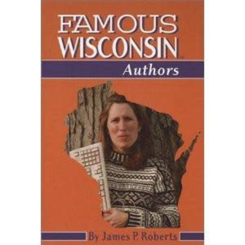 James P. Roberts Famous Wisconsin Authors