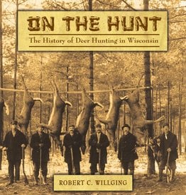 Robert C. Willging On the Hunt