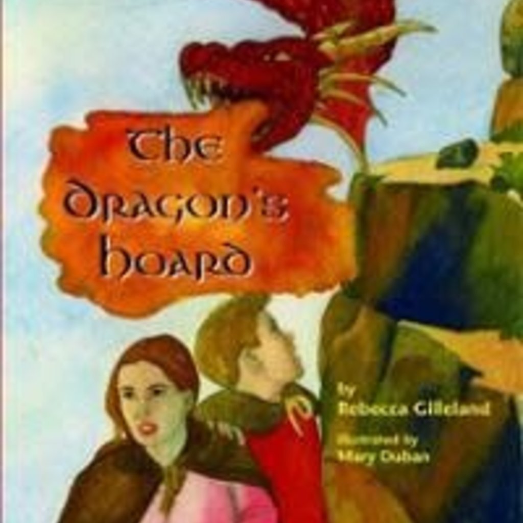 Rebecca Gilleland The Dragon's Hoard