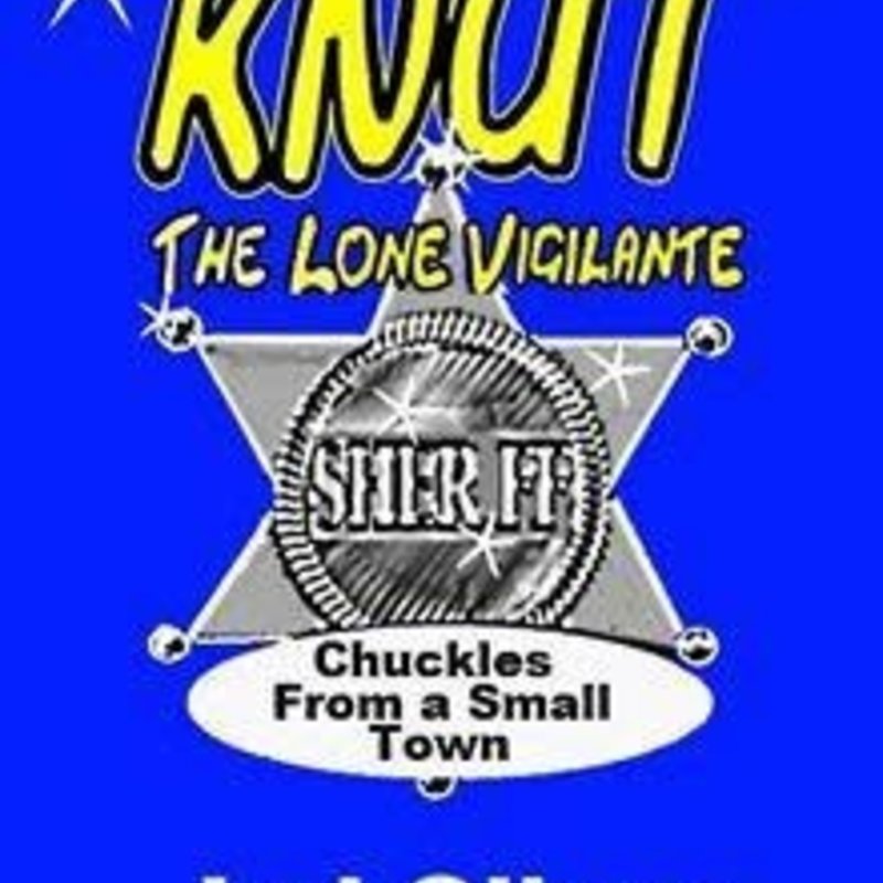 Jed Oliver Knut, The Lone Vigilante