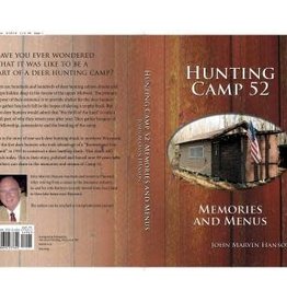 John Marvin Hanson Hunting Camp 52