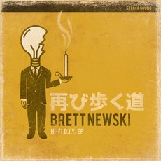 Brett Newski Hi-Fi D.I.Y. EP