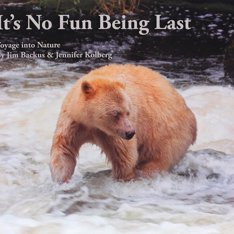 Backus Jim It's No Fun Being Last