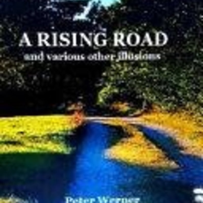 Peter Werner A Rising Road