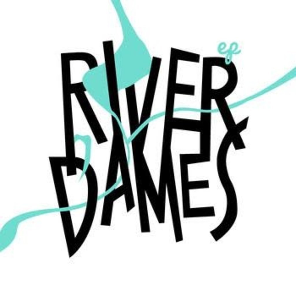 River Dames EP