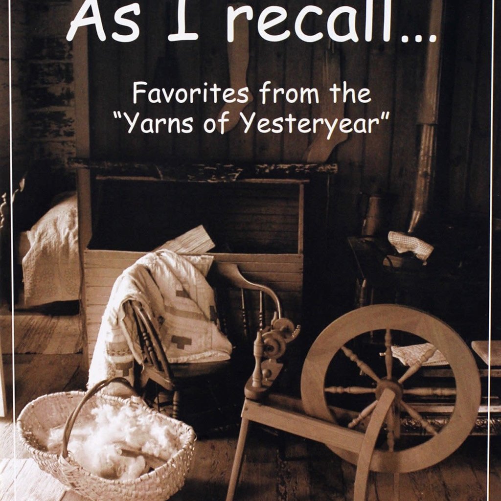 Eleanor Coryn Hill As I recall...Yarns Of Yesteryear Vol. 1