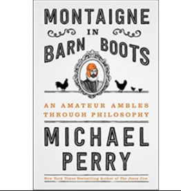 Perry Michael Montaigne In Barn Boots (Paperback)