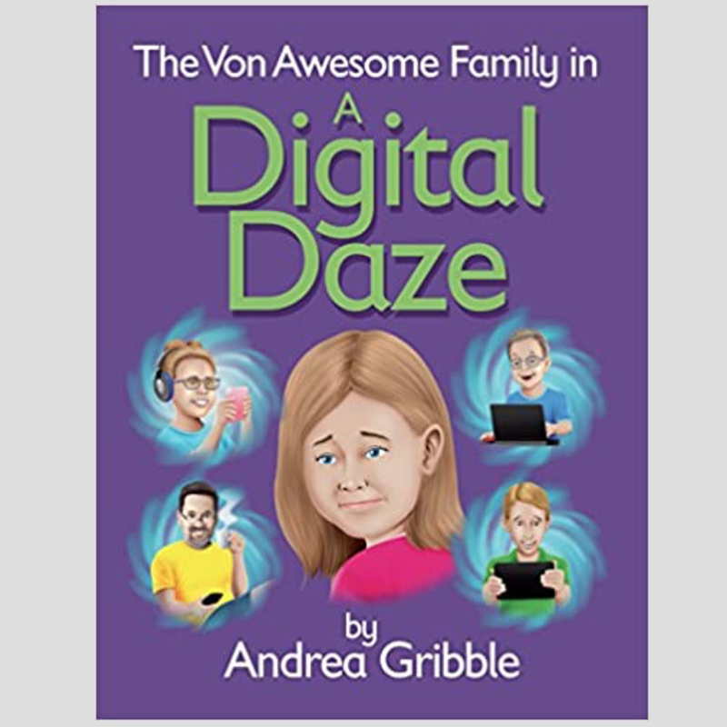 Kluge Benjamin Von Awesome Family in a Digital Daze