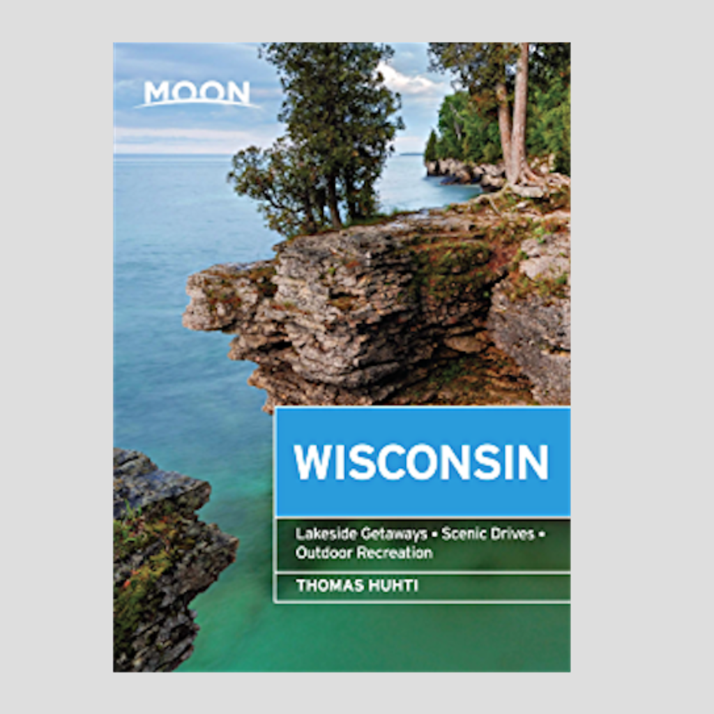 Moon Handbook: Wisconsin